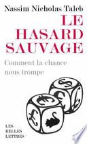 Le hasard sauvage
