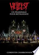 Le Hellfest - Un pèlerinage pour metalheads