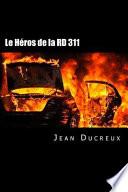 Le Héros de la RD 311