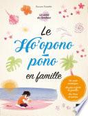 Le Ho'oponopono en famille