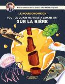 Le Houblonomicon - Tout ce qu'on ne vous a jamais dit sur la bière