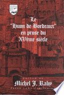 Le Huon de Bordeaux en prose du XVème siècle