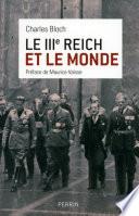 Le IIIe Reich et le monde
