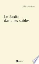 Le Jardin dans les sables