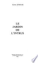 Le jardin de l'intrus