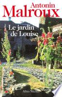 Le Jardin de Louise