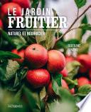 Le jardin fruitier