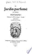 Le jardin parfumé du cheikh Nefzaoui