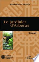Le jardinier d'Arboras