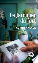 Le Jardinier du fort