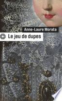 Le jeu de dupes