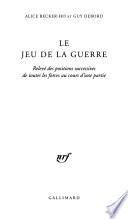 Le jeu de la guerre