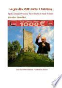 Le jeu des 1000 euros à Montcuq