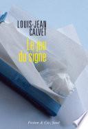Le jeu du signe