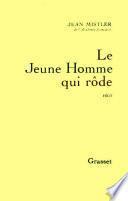 Le Jeune Homme qui rôde
