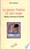 Le jeune Tobias et son ange