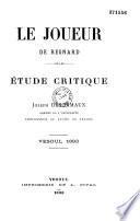 Le Joueur, de Regnard, étude critique