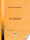 Le Joueur