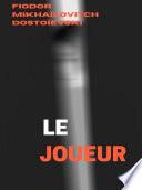 Le Joueur