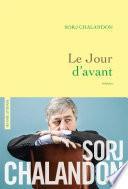 Le jour d'avant