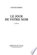 Le jour de votre nom