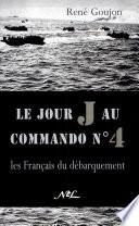 Le jour J au commando no 4