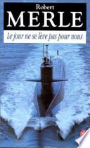 Le jour ne se lève pas pour nous