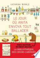 Le jour où Anita envoya tout balader