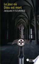 Le jour où Dieu est mort