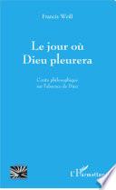 Le jour où Dieu pleurera