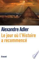 Le jour où l'histoire a recommencé