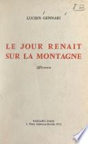 Le jour renaît sur la montagne