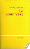 Le jour vert