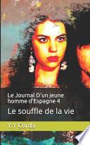 Le Journal D'un jeune homme d'Espagne 4