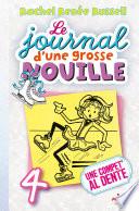 Le journal d'une grosse nouille