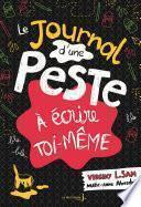Le Journal d'une peste à écrire toi-même