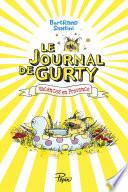 Le Journal de Gurty (Tome 1) – Vacances en Provence