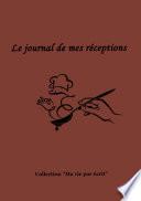 Le journal de mes réceptions