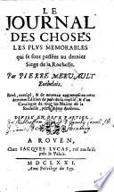 Le Journal Des Choses Les Plvs Memorables qui sont passée au dernier Siege de la Rochelle