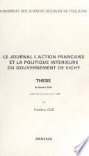 Le journal l'Action Française et la politique intérieure du gouvernement de Vichy