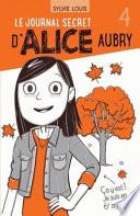 Le journal secret d'Alice Aubry