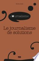 Le journalisme de solutions