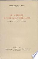 Le Jubilus dit de Saint Bernard