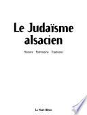 Le Judaïsme alsacien