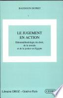 Le jugement en action