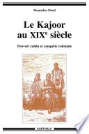 Le Kajoor au XIXe siècle