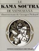 LE KAMA SUTRA DE GEORGES PICHARD
