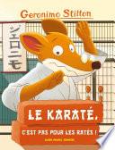 Le Karaté c'est pas pour les ratés !