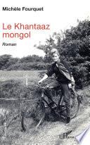 Le Khantaaz mongol