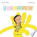 Le Kikalaopatapoutouf